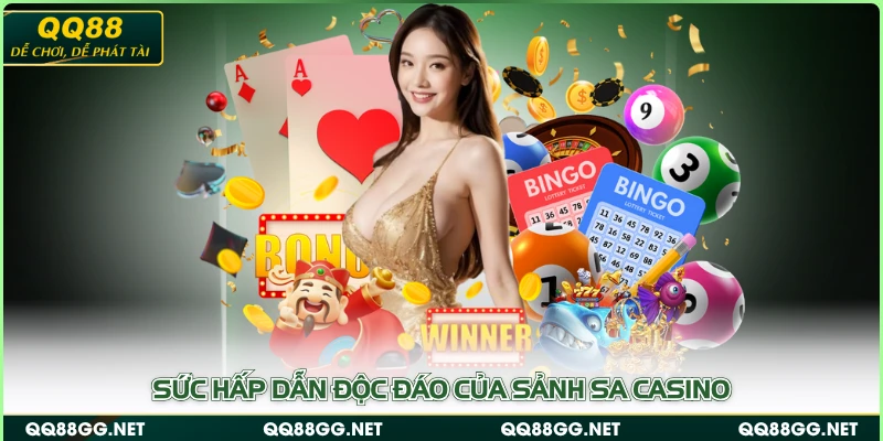 Sức hấp dẫn độc đáo của sảnh SA Casino